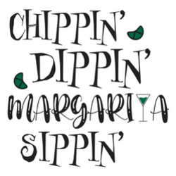 Chippin' Dippin' Margarita Sippin' Sticker