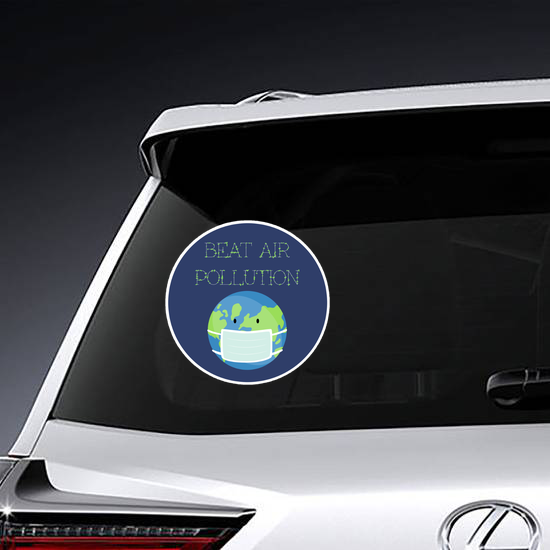 Beat Air Pollution Earth Sticker
