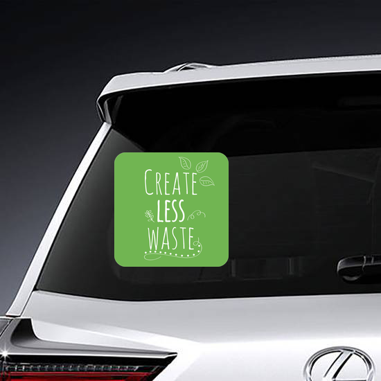 Create Less Waste Sticker