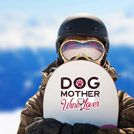 Dog Mother Wine Lover Sticker