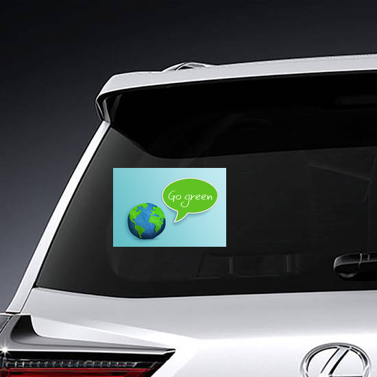 Earth Saying Go Green Sticker