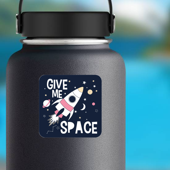 Give Me Space Slogan Sticker