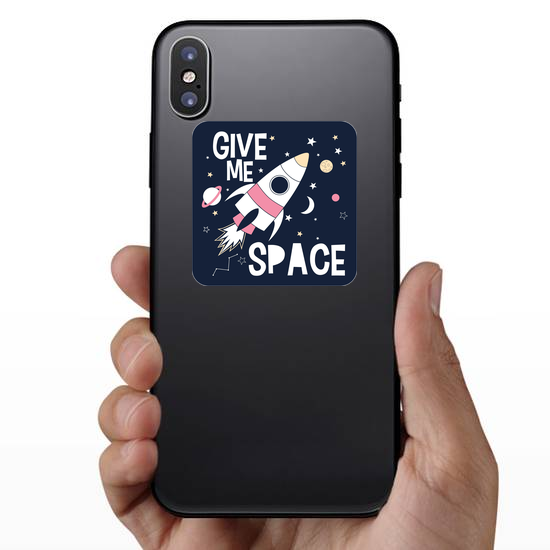Give Me Space Slogan Sticker