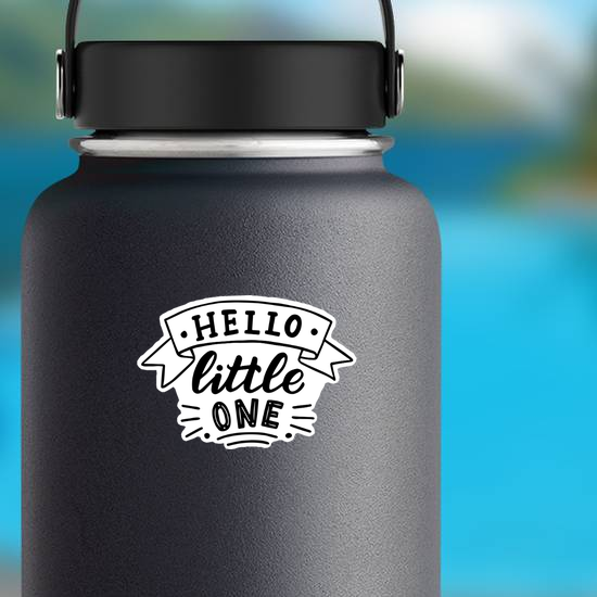 Hello Little One Sticker