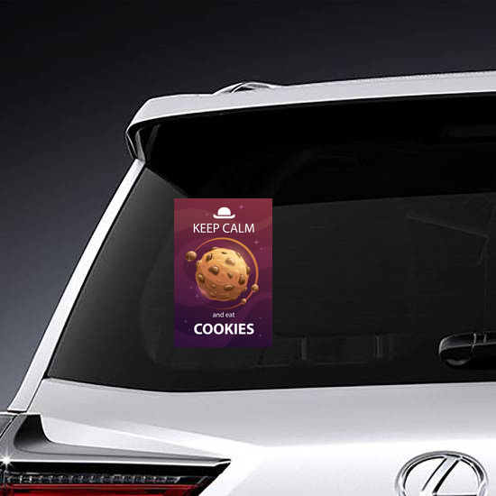 Keep Calm And Eat Cookies Space Sticker