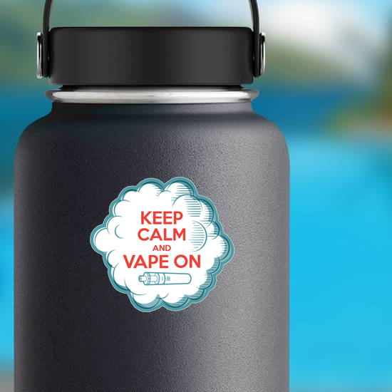 Keep Calm And Vape On Sticker
