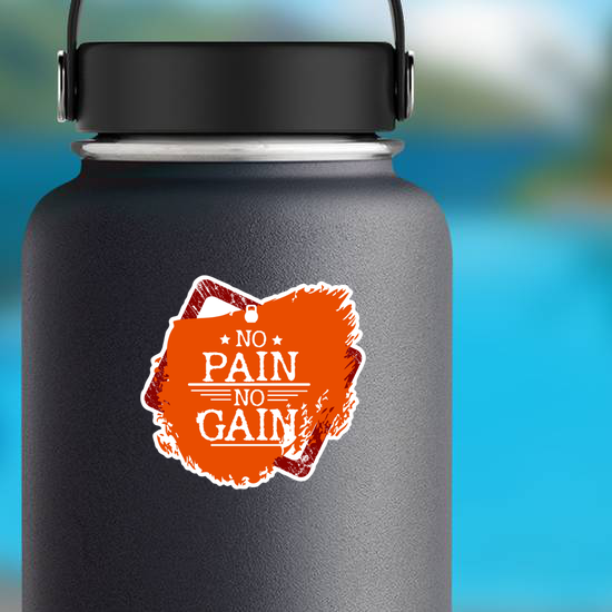 No Pain No Gain Fitness Sticker