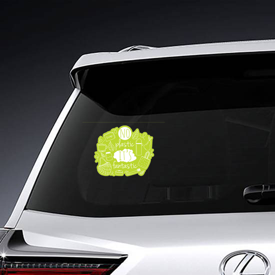 No Plastic It's Fantastic Sticker