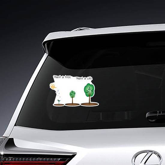 Plant A Tree Plant A Life Sticker