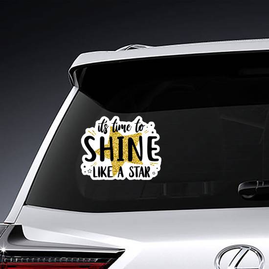 Shine Like a Star Sticker