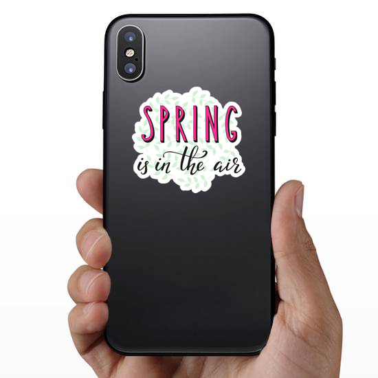 Spring Is In The Air Sticker