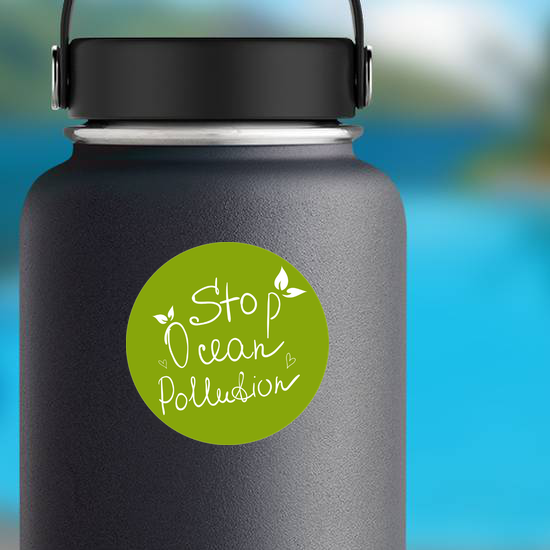 Stop Ocean Pollution Green Sticker