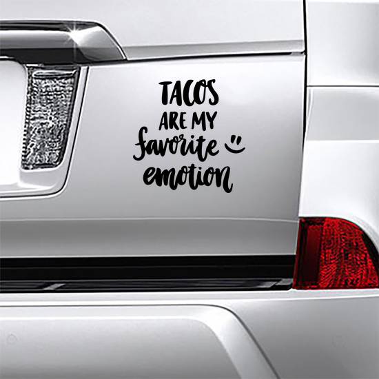 Tacos Are My Favorite Emotion Sticker example 