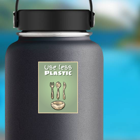 Use Less Plastic Sticker