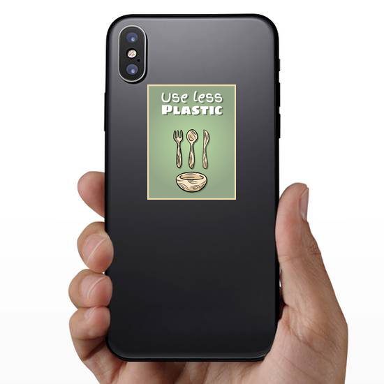 Use Less Plastic Sticker