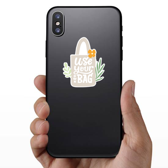 Use Your Own Reusable Bag Sticker