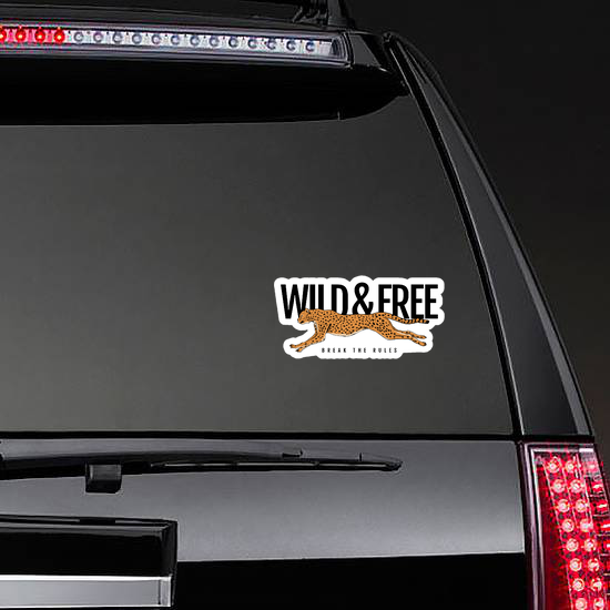 Wild And Free Text With Cheetah Running Sticker