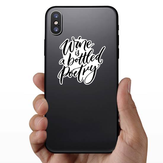 Wine Is Bottled Poetry Calligraphy Sticker