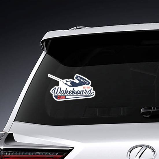 You Can Fly Wakeboard Club Sticker