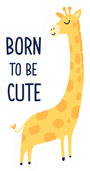 Hand Drawing Giraffe Born To Be Cute Sticker