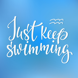 Just Keep Swimming Quote Sticker