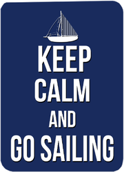 Keep Calm And Go Sailing Sticker