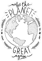 Make The Planet Great Again Sticker