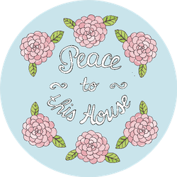 Peace To This House Floral Blessing Illustration Sticker