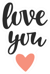 Romantic Love You Heart Sticker