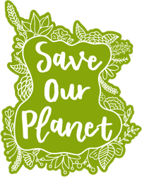 Save Our Planet Surrounded By Plants