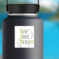 Reduce Reuse Recycle Sticker