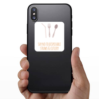 Say No To Disposable Straws and Cutlery Sticker