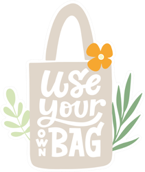 Cute Use Your Own Reusable Bag Sticker