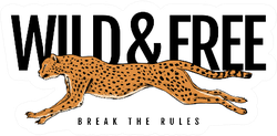 Wild And Free Text With Cheetah Running Sticker