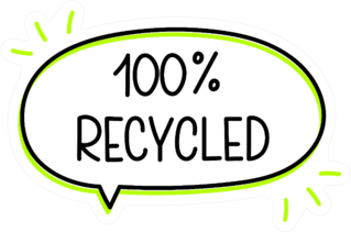 100 Percent Recycled Text In Speech Bubble Sticker