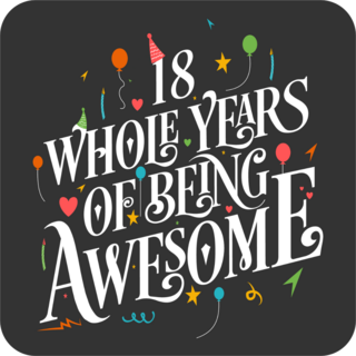 18 Whole Years Of Being Awesome Stickers