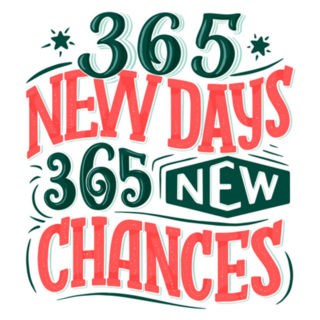 365 Days 365 Chances New Year Sticker 