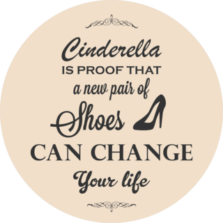 A New Pair Of Shoes Can Change Your Life Sticker
