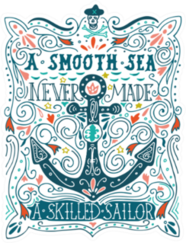 A Smooth Sea Never Made A Skilled Sailor Anchor Sticker