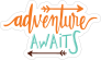 Adventure Awaits Text Sticker
