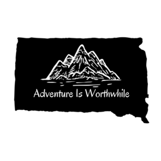 Adventure Is Worthwhile South Dakota Sticker