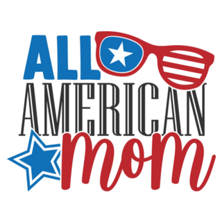 All American Mom - 4th Of July Sticker