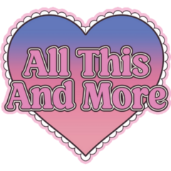 All This & More Sticker