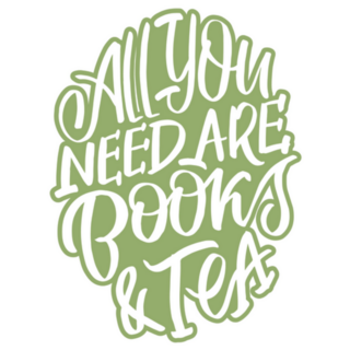 All You Need Are Books And Tea Green Lettering Sticker