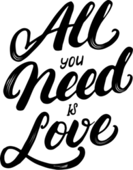 All You Need Is Love Hand Written Lettering Sticker