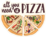 All You Need Is Pizza Sticker