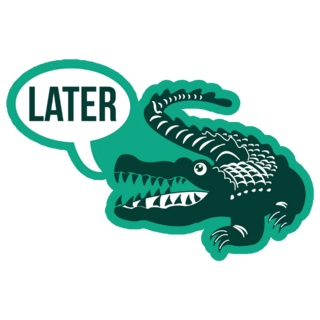 Alligator Saying Later Sticker