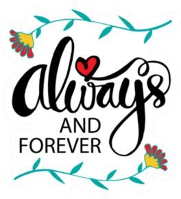 Always And Forever Flower Sticker