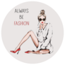 Always Be Fashion Illustration Sticker