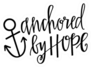Anchored By Hope Anchor Lettering Sticker